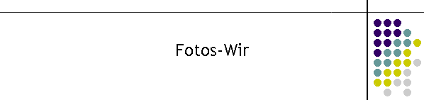 Fotos-Wir